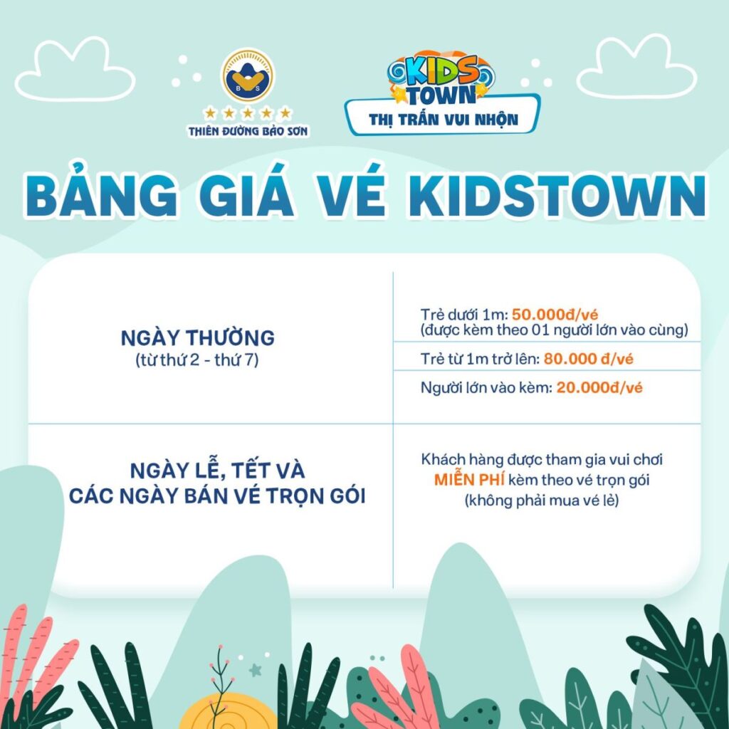 Bảng giá vé KidsTown Thiên Đường Bảo Sơn